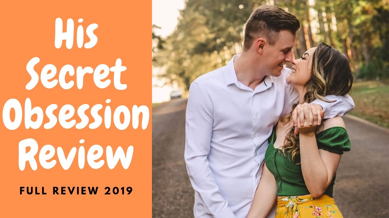 His Secret Obsession Review – Full Review 2022